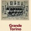 “Grande Torino”, il libro sugli Invincibili in omaggio domani con Repubblica